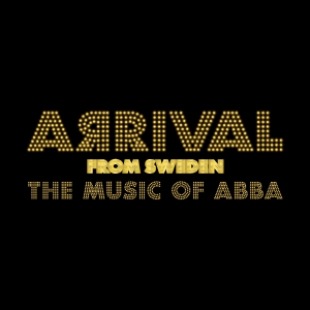 Text says "Arrival from Sweden the music of Abba" in gold text on top of a black background