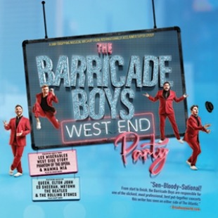 A sign that says "The Barricade Boys West End" in the middle and four men in red suits places in front of the sign