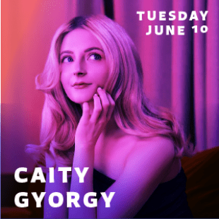 Woman with a pink-ish/purple tint in with words "Caity Gyorgy" and "Tuesday June 10" in white