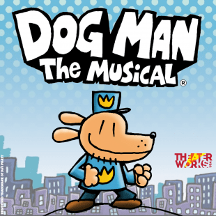 Cartoon dog in a police uniform in front of a cartoon cityscape background. "Dog Man the Musical" in white letters.