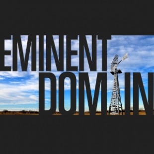 Eminent Domain text written across the image and a windmill posing as the i in Domain