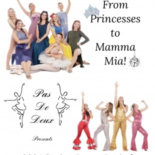 The words "Pas de Deux Presents From Princesses to Mama Mia!" in black in front of a white background, with dancers