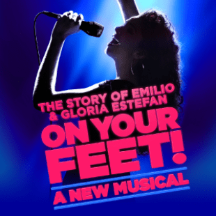 Graphic of women singing in the dark with one arm pumped in the air and the other holding the microphone in the air. The background is blue with three spotlights. The words "The story of Emilio and Gloria Estefan- On Your Feet! A New Musical" in front of the singing lady. In the top left corner, there is a Glenn Korf Broadway Series logo.