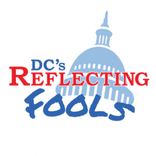 Image of the top of building with a dome and tower. Resembling a government building. With the words "DC's Reflecting Fools". Colors are red, white, and blue.