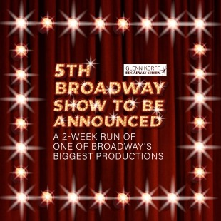 Red Curtain backgroung with broadway lights and gold text that says 5th Broadway Show to be announced