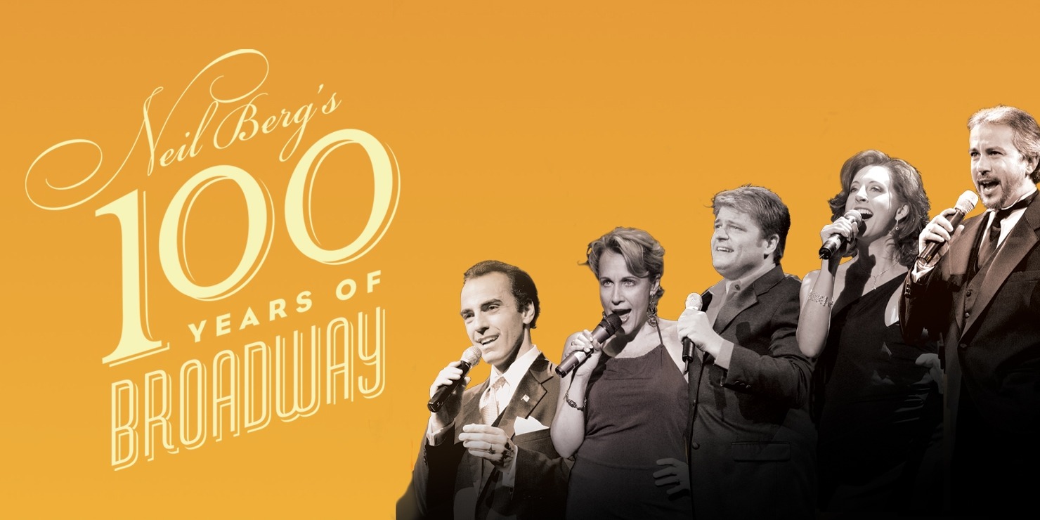 Five people singing each holding a microphone. The left side of the image says " Neil Berg's 100 Years of Broadway"