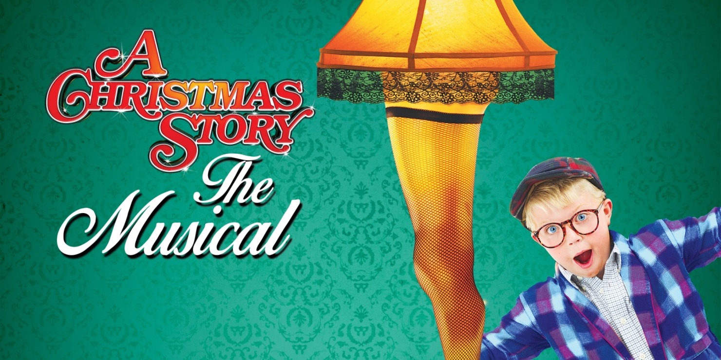 Boy next to a leg lamp on a green background with the text "A Christmas Story: The Musical"
