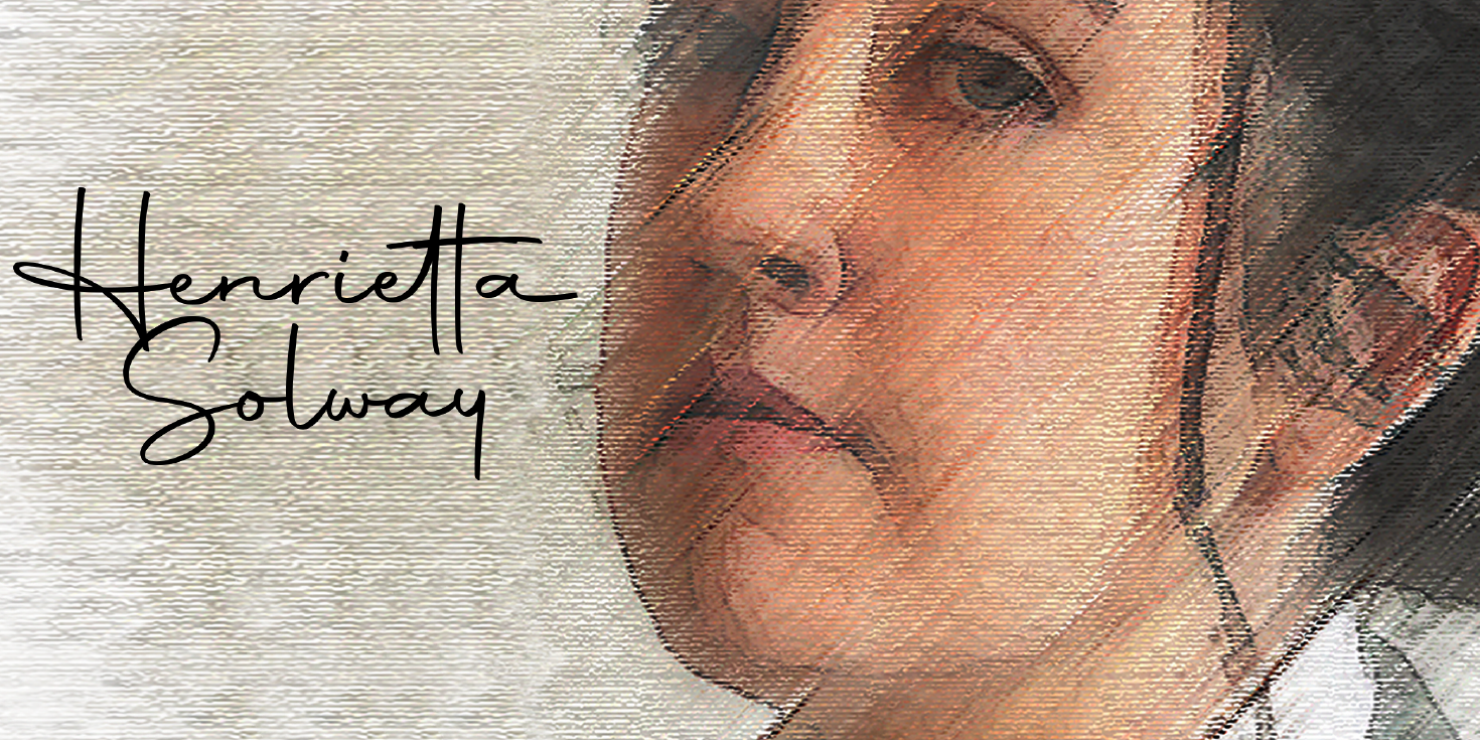 Image of woman with brown hair and serious face looking away from from photo. Title says "Henrietta Solway" in script font next to her face. A filter is applied to photo that makes is slightly blurred.